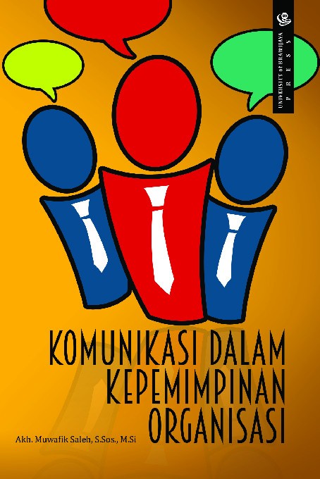 Komunikasi dalam Kepemimpinan Organisasi